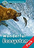 Book Oxford Read and Discover: Level 6: Wonderful Ecosystems Audio CD Pack free