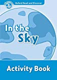 Book Oxford Read and Discover 1. in the Sky Activity Book (Spanish Edition) free