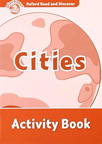 Book Oxford Read and Discover 2. Cities Activity Book (Spanish Edition) free