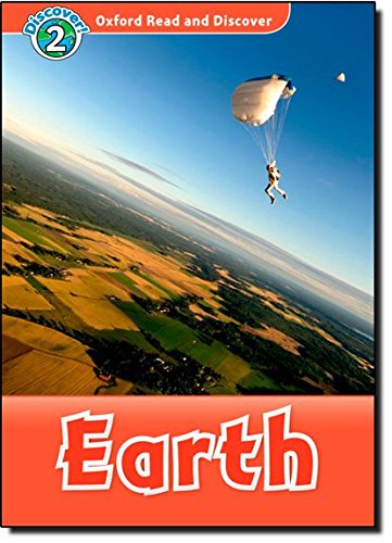 Book Earth (Oxford Read and Discover: Discover! 2) free