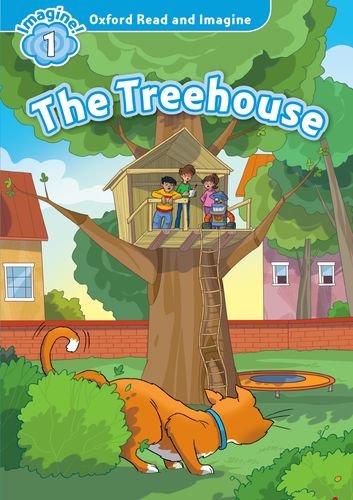 Book Oxford Read and Imagine: Level 1: The Treehouse free