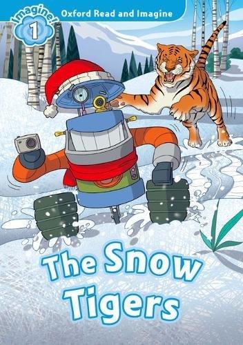 Book Oxford Read and Imagine: Level 1: The Snow Tigers Activity Book free