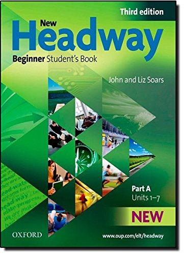 Book New Headway 3rd edition Beginner. Student's Book A (New Headway Third Edition) (Spanish Edition) free