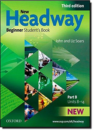 Book New Headway: Beginner Third Edition: Student's Book B (headway Elt) free