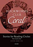 Book Oxford Bookworms Club Stories for Reading Circles. Coral (Stages 3 and 4) (Spanish Edition) free