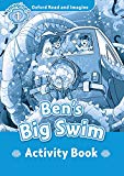 Book Oxford Read and Imagine 1. Bens Big Swim Activity Book (Spanish Edition) free