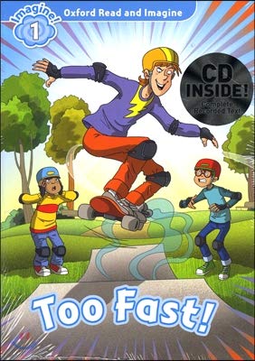Book Oxford Read And Imagine: Level 1:: Too Fast! Audio Cd Pack free
