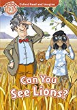 Book Oxford Read and Imagine 2. Can You See Lions + Audio CD Pack (Spanish Edition) free