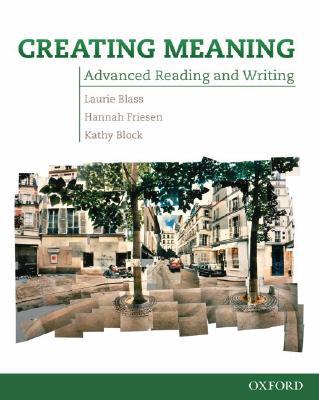 Book Creating Meaning: Student Book: Advanced Reading and Writing free