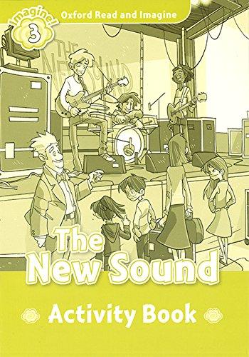 Book Oxford Read And Imagine: Level 3:: The New Sound Activity Book free