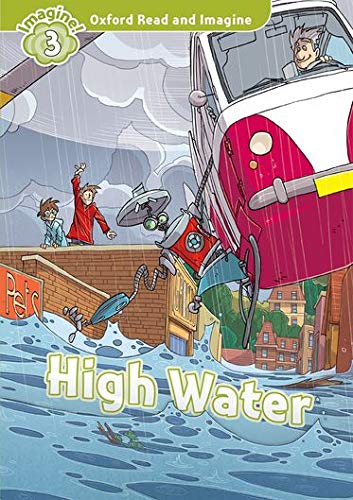 Book Oxford Read and Imagine: Level 3:: High Water free