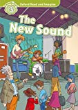 Book Oxford Read & Imagine: Level 3: The New Sound free