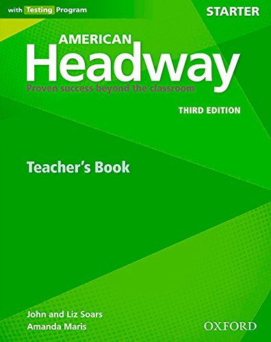 Book American Headway Starter. Teacher's Book 3rd Edition (American Headway Third Edition) (Spanish Edition) free