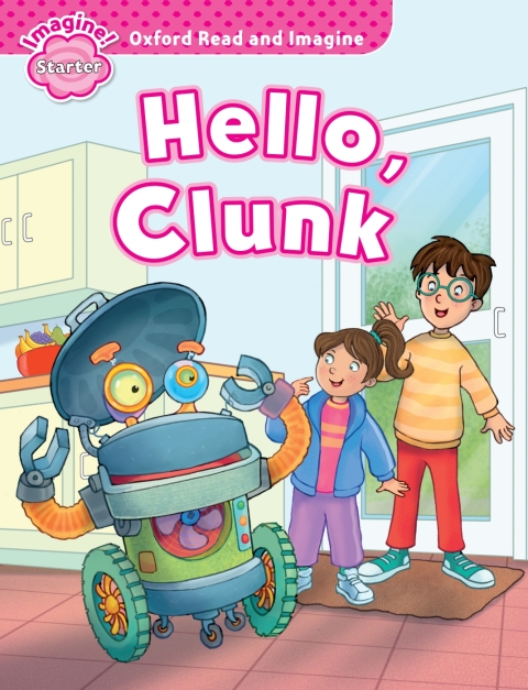 Book Hello, Clunk (Oxford Read and Imagine Starter) free