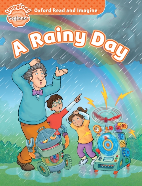 Book A Rainy Day (Oxford Read and Imagine Beginner) free