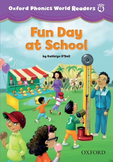 Book Fun Day at School (Oxford Phonics World Readers Level 4) free