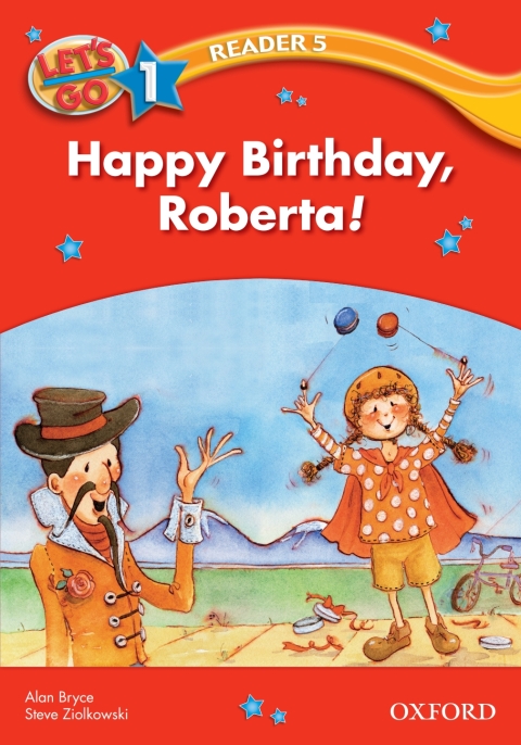 Book Happy Birthday, Roberta! (Let's Go 3rd ed. Level 1 Reader 5) (Let's Go 3rd edition) free