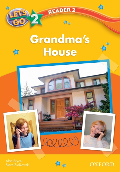 Book Grandma's House (Let's Go 3rd ed. Level 2 Reader 2) (Let's Go 3rd edition) free