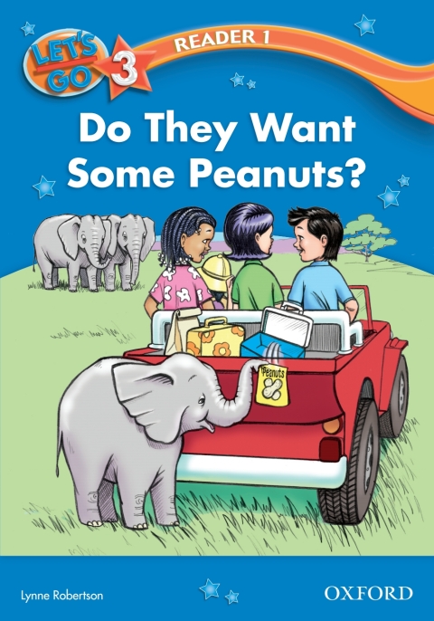 Book Do They Want Some Peanuts? (Let's Go 3rd ed. Level 3 Reader 1) free