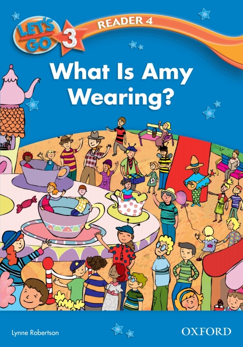 Book What Is Amy Wearing? (Let's Go 3rd ed. Level 3 Reader 4) (Let's Go 3rd edition) free