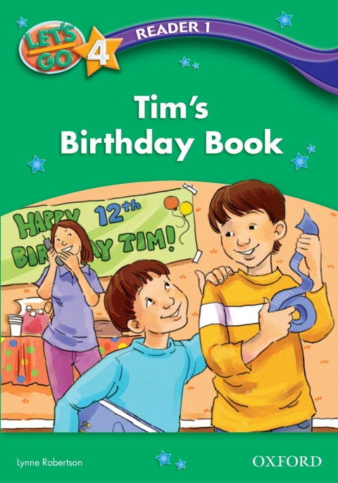 Book Tim's Birthday Book (Let's Go 3rd ed. Level 4 Reader 1) (Let's Go 3rd edition) free
