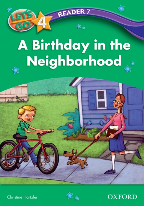 Book A Birthday in the Neighborhood (Let's Go 3rd ed. Level 4 Reader 7) free