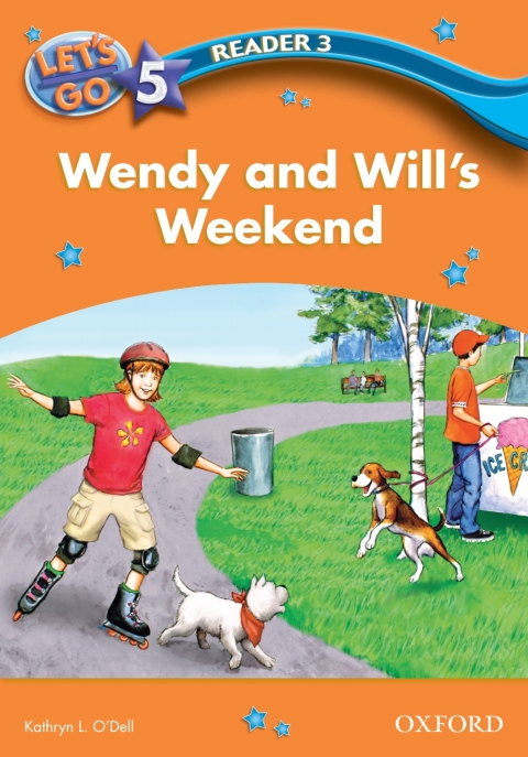 Book Wendy and Will's Weekend (Let's Go 3rd ed. Level 5 Reader 3) (Let's Go 3rd edition) free