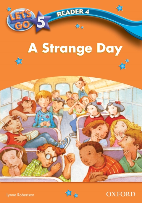 Book A Strange Day (Let's Go 3rd ed. Level 5 Reader 4) free