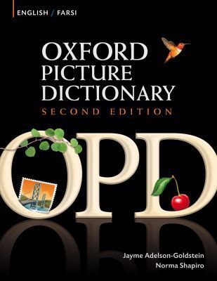 Book Oxford Picture Dictionary English-Farsi: Bilingual Dictionary for Farsi speaking teenage and adult students of English (Oxford Picture Dictionary 2E) free
