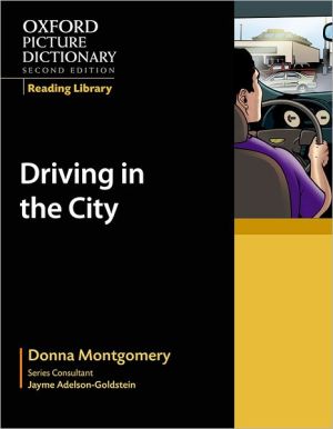 Book Oxford Picture Dictionary Reading Library: Driving in the City (Oxford Picture Dictionary 2E) free