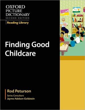 Book Oxford Picture Dictionary Reading Library: Finding Good Child Care (Oxford Picture Dictionary 2E) free