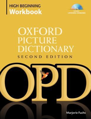 Book Oxford Picture Dictionary High Beginning Workbook: Vocabulary reinforcement activity book with 4 audio CDs (Oxford Picture Dictionary 2E) free