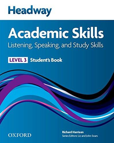 Book Headway Academic Skills 3. Listening & Speaking: Student's Book & Online Skills (New Headway Academic Skills) (Spanish Edition) free