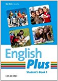 Book English Plus: 1: Student Book: An English secondary course for students aged 12-16 years free
