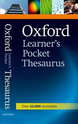 Book Oxford Learner's Pocket Thesaurus: A dictionary of synonyms for learners of English. (Oxford Learners Pocket Dictionary) free