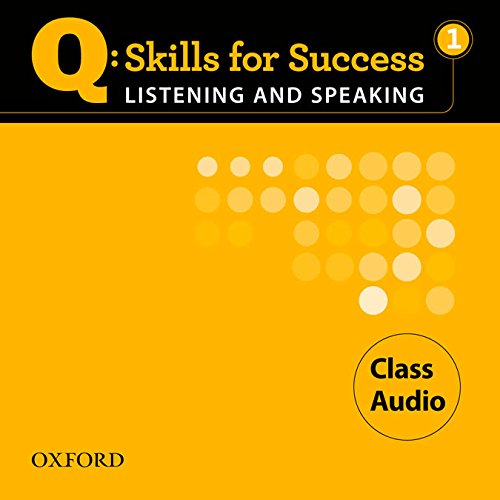 Book Q: Skills for Success 1 Listening & Speaking Class Audio free
