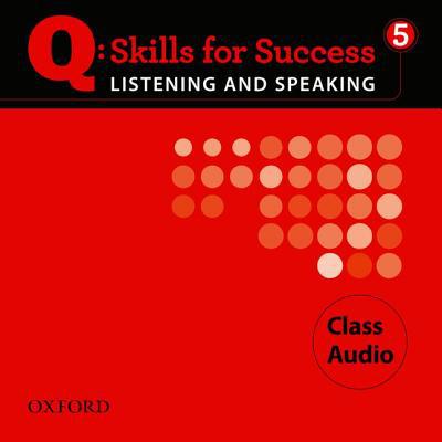 Book Q: Skills for Success 5 Listening & Speaking Class Audio free
