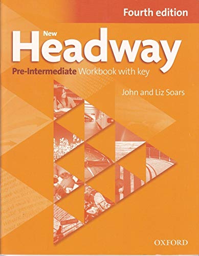 Book NEW HEADWAY, 4TH EDITION PRE-INTERMEDIATE: WORKBOOK WITH KEY 2019 EDITION free