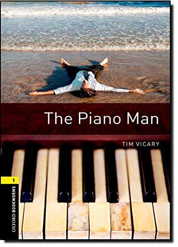 Book Oxford Bookworms Library: Level 1: The Piano Man free