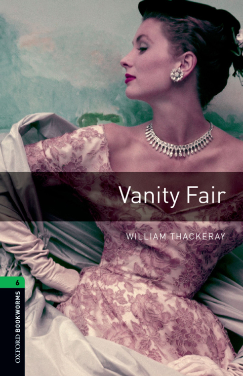 Book Vanity Fair Level 6 Oxford Bookworms Library free