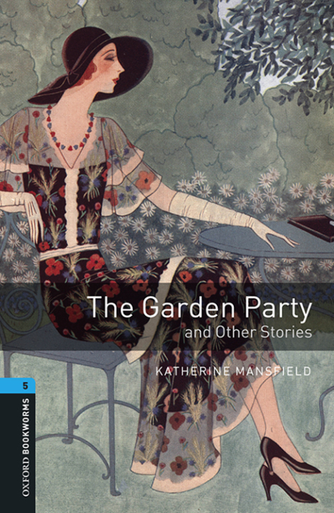 Book The Garden Party and Other Stories Level 5 Oxford Bookworms Library free