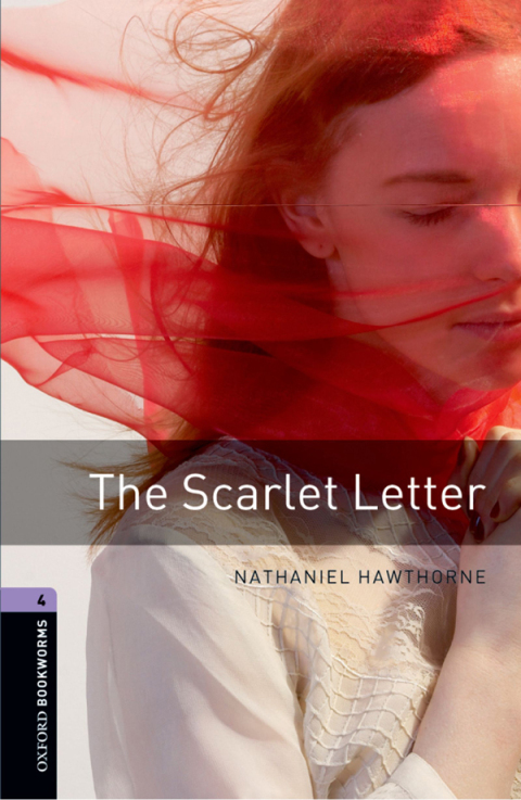 Book The Scarlet Letter Level 4 Oxford Bookworms Library: Level 4: 1400-Word Vocabulary free
