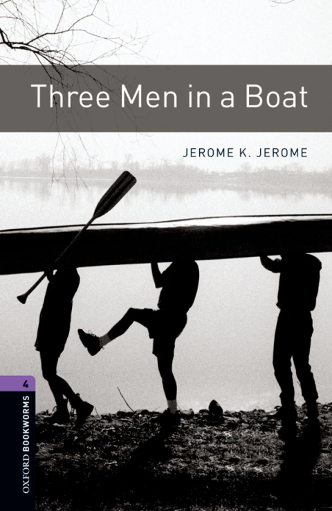 Book Three Men in a Boat Level 4 Oxford Bookworms Library free
