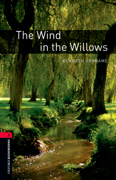 Book The Wind in the Willows Level 3 Oxford Bookworms Library: Level 3: 1000-Word Vocabulary free