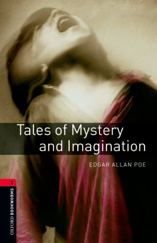 Book Tales of Mystery and Imagination Level 3 Oxford Bookworms Library: Level 3: 1000-Word Vocabulary free