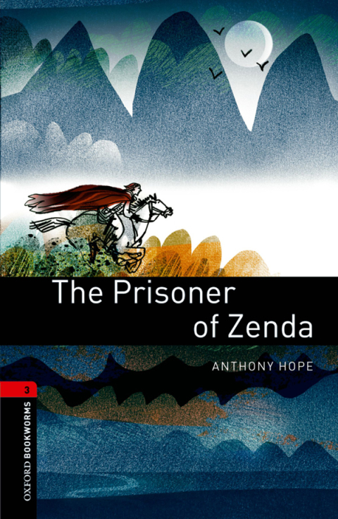 Book The Prisoner of Zenda Level 3 Oxford Bookworms Library free