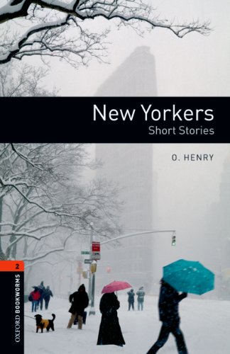 Book New Yorkers Level 2 Oxford Bookworms Library free