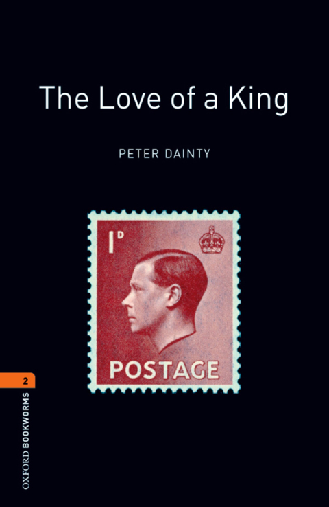 Book The Love of a King Level 2 Oxford Bookworms Library free