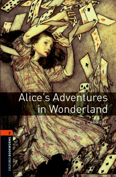 Book Alice's Adventures in Wonderland Level 2 Oxford Bookworms Library free
