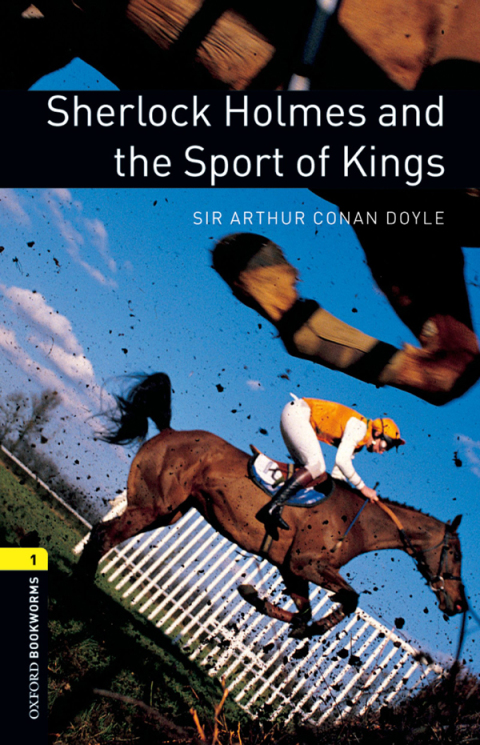 Book Sherlock Holmes and the Sport of Kings Level 1 Oxford Bookworms Library free